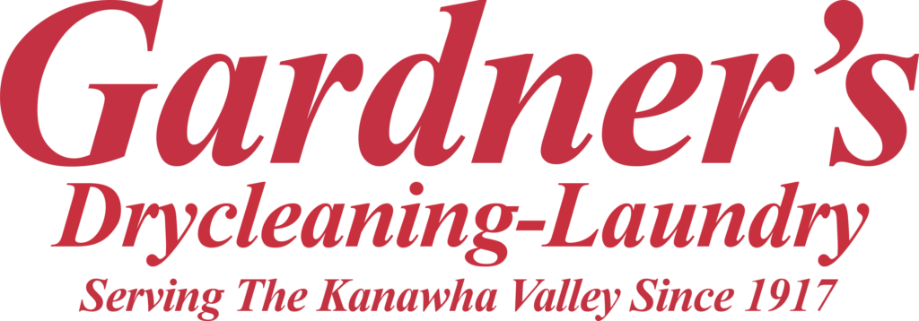 Gardners' Dry Cleaning and Laundry. Serving the Kanawha Valley since 1917